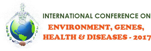 International Conference on Environment, Genes, Health and Diseases 2017 EGHD 2017